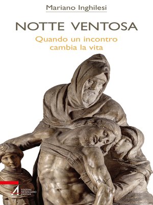 cover image of Notte ventosa. Quando un incontro cambia la vita
